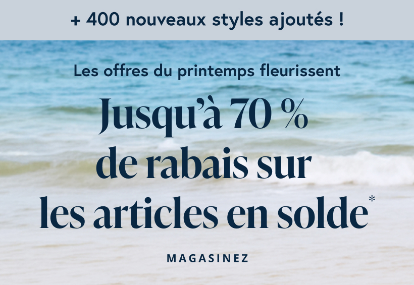 Jusqu'&agrave; 70% de rabais sur les articles en solde