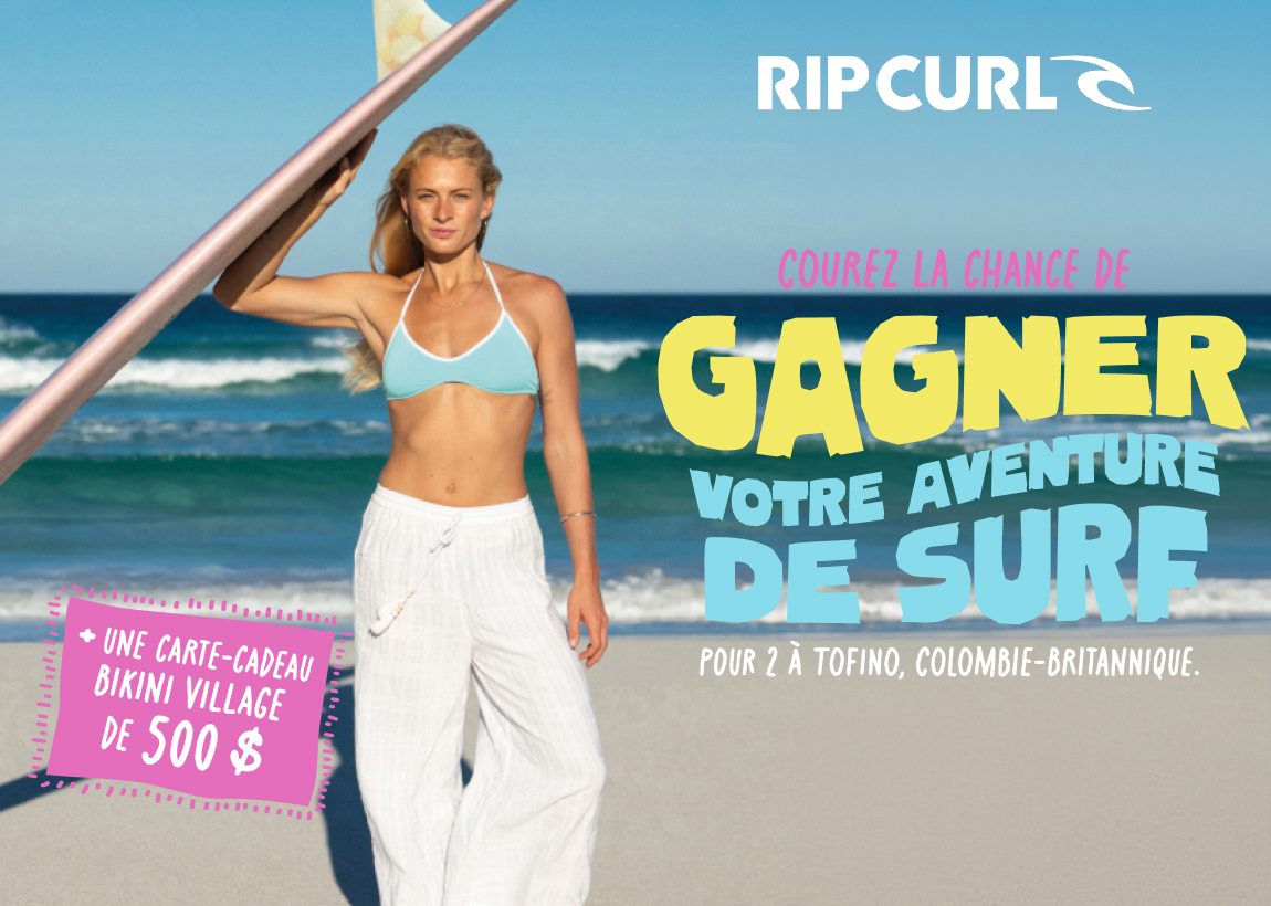 Concours Rip Curl &agrave; Tofino.