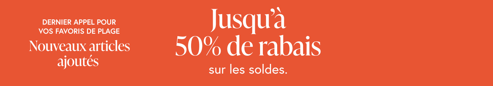 Dernier appel pour vos favoris de plage 