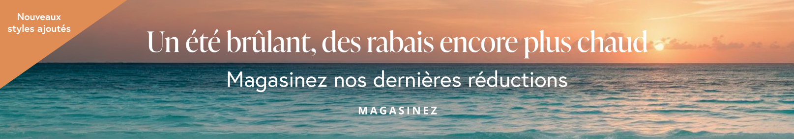 Un &eacute;t&eacute; b&ucirc;lant, des rabais encore plus chaud