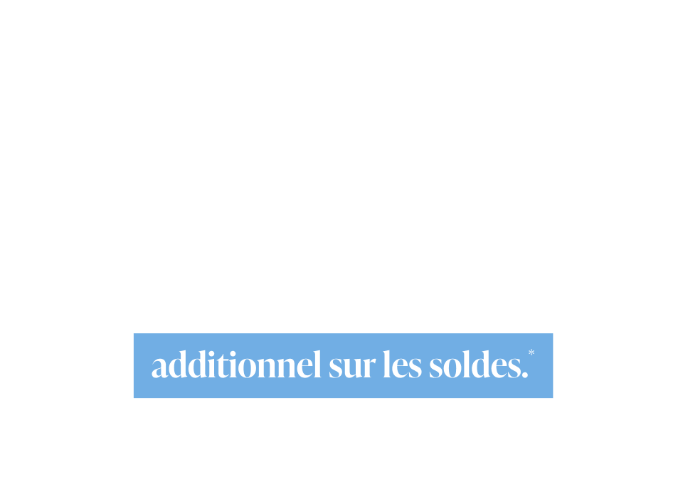 30% de rabais additionnel sur les soldes