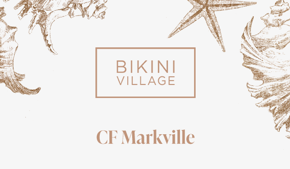 Bikini Village at Markville Shopping Centre