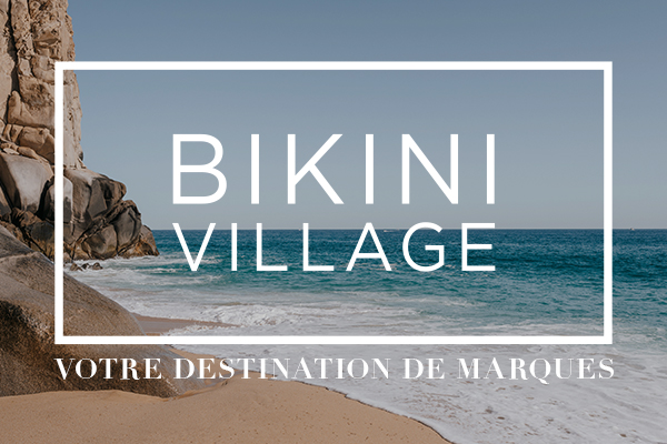 Bikini Village - Votre Destination de Marques À propos de Bikini Village
