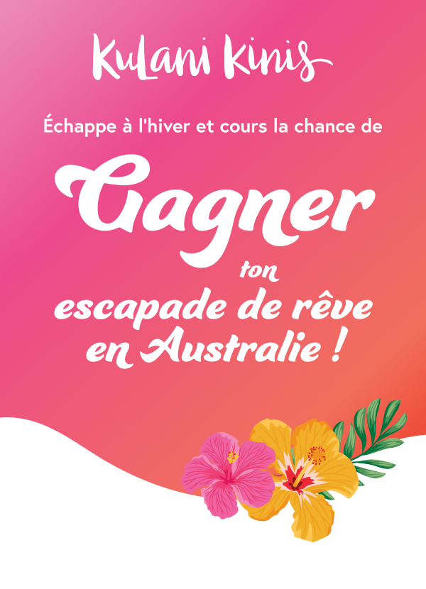Cours la chance de gagner ton aventure de rêve en Australie !