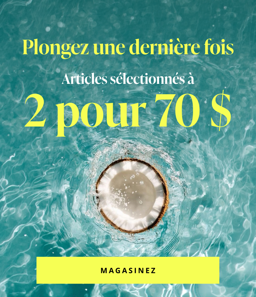 Articles sélectionnés à 2 pour 70 $